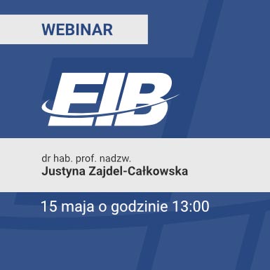 webinar EIB - prof. Justyna Zajdel Całkowska